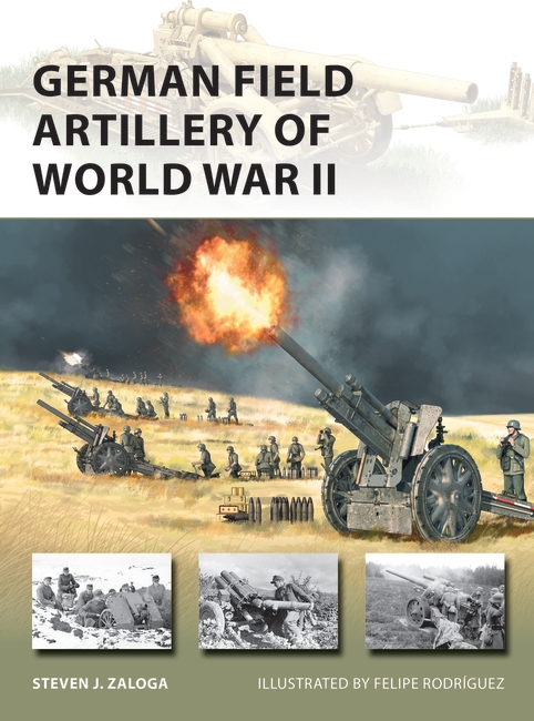 German Field Artillery of World War II book jacket