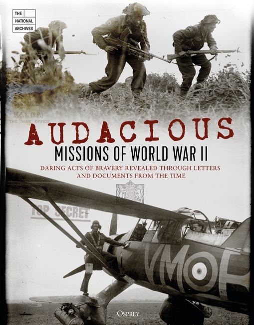 Audacious Missions of World War II Cover