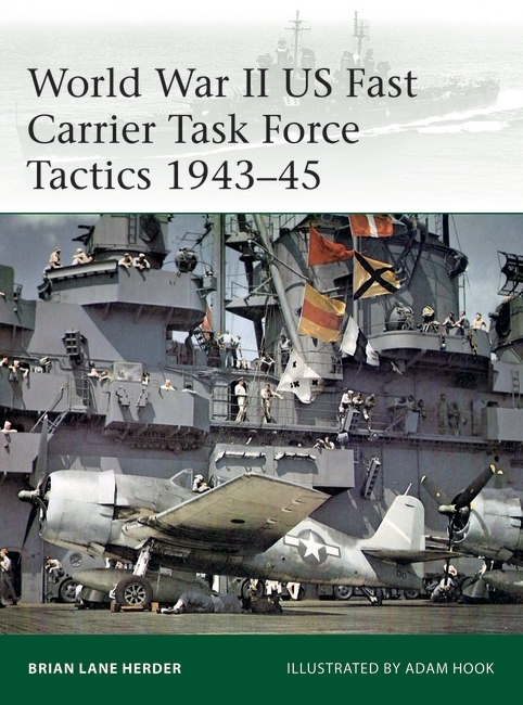 World War II US Fast Carrier Task Force Tactics 1943–45 Cover