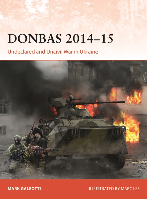 Donbas 2014–15 book cover with art of a tank and burning buildings