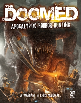 The Doomed: Apocalyptic Horror Hunting cover, with art showing a band of high-tech knight-like figures armed with swords and guns facing off an eyeless monstrosity towering over them.