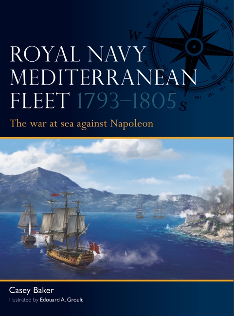 Royal Navy Mediterranean Fleet 1793–1805 with art of sail ships at sea with mountains in background