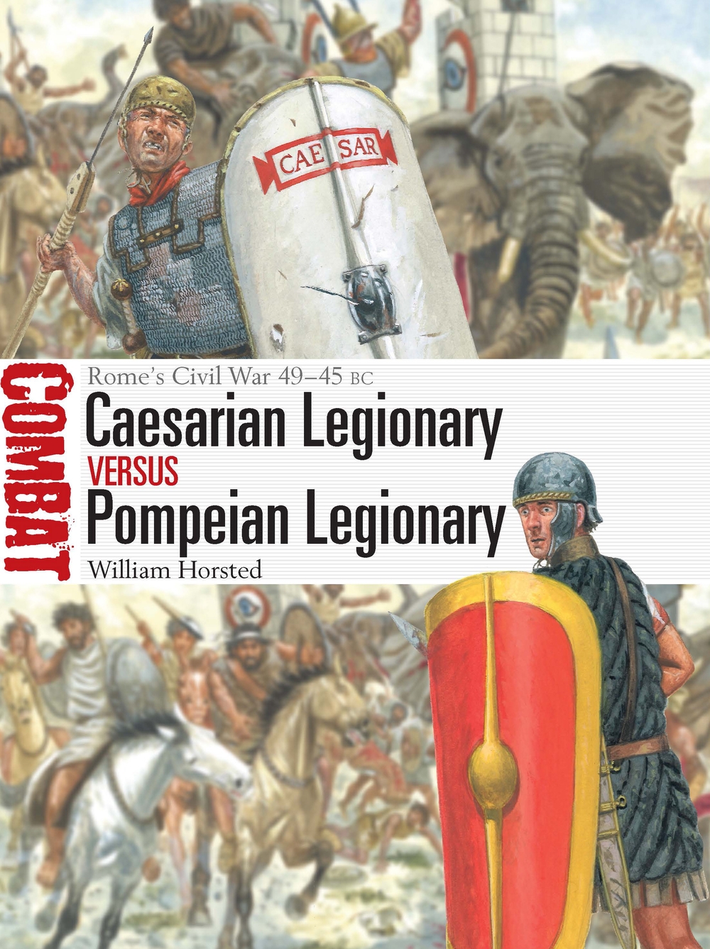 Caesarian Legionary vs Pompeian Legionary book jacket