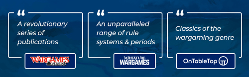 A footer banner for the Osprey Wargames series, with various review quotes against a blue background; "A revolutionary series of publications" - Wargames Illustrated, "An unparalleled range of rule systems & periods" - Miniature Wargames, "Classics of the wargaming genre" - OnTableTop