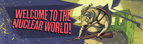 A footer banner for Freakz! reading "WELCOME TO THE NUCLEAR WORLD" alongside a slug-like mutant holding a gun