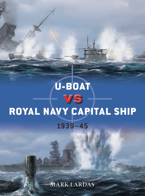 U-Boat vs Royal Navy Capital Ship book jacket