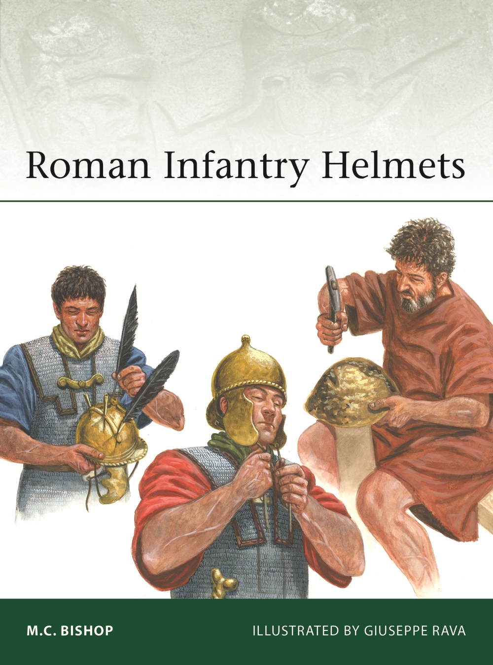 Roman Infantry Helmets book jacket