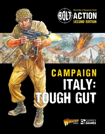 The Bolt Action: Campaign: Italy: Tough Gut cover, with art showing a WW2 soldier firing a submachine gun