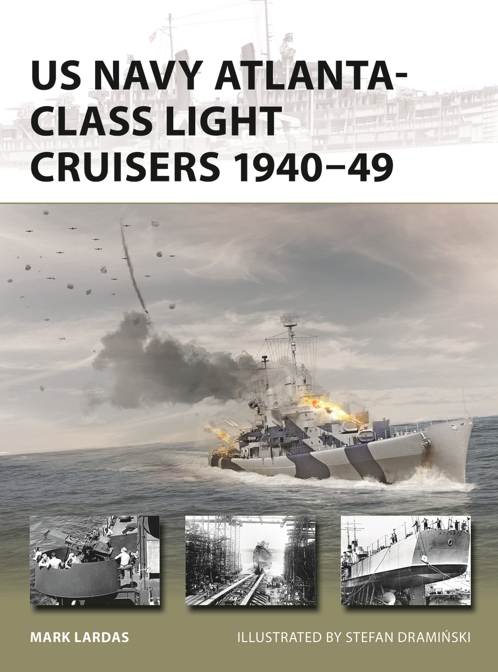 US Navy Atlanta-class Light Cruisers 1940–49 book jacket