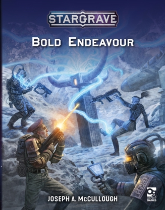 The Stargrave: Bold Endeavour cover, with art depicting a sci-fi crew interacting with a strange alien artefact shooting out beams of energy